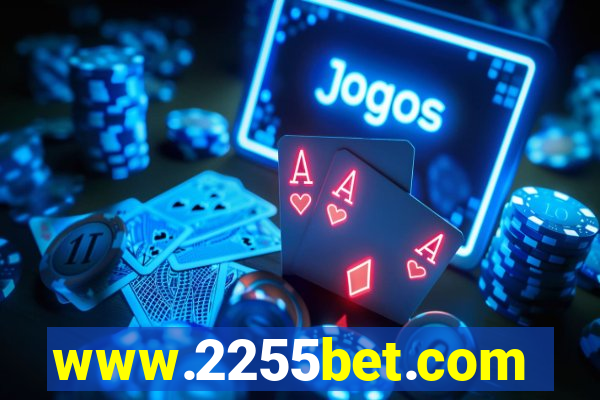 www.2255bet.com