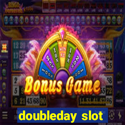 doubleday slot