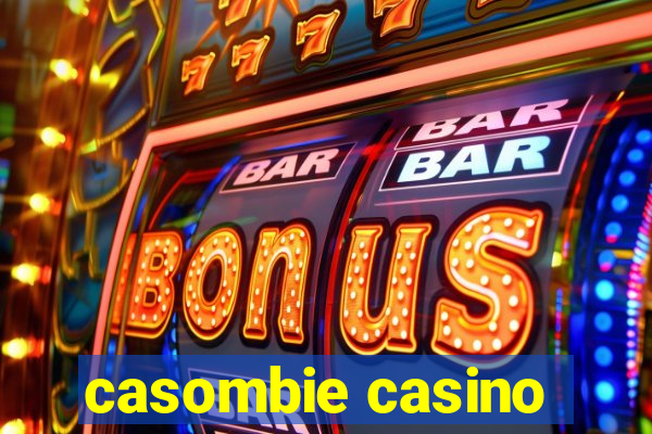 casombie casino