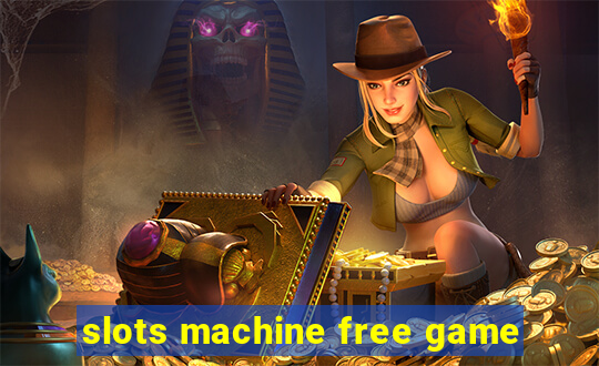 slots machine free game