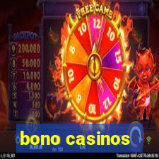 bono casinos