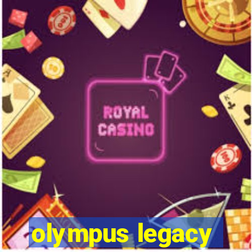 olympus legacy