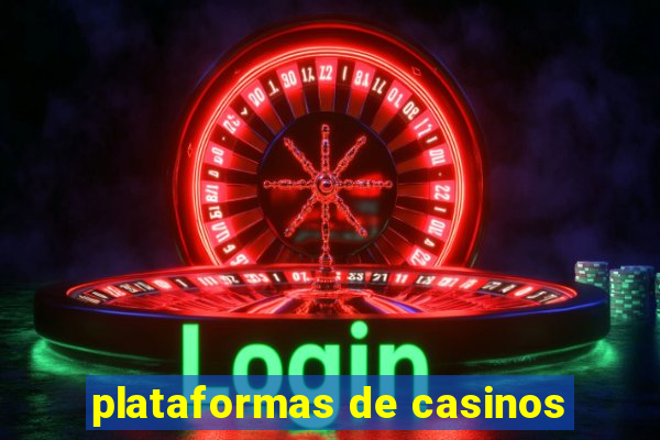 plataformas de casinos