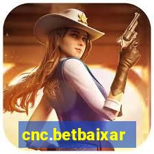 cnc.betbaixar