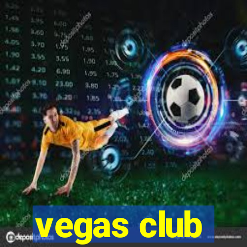 vegas club