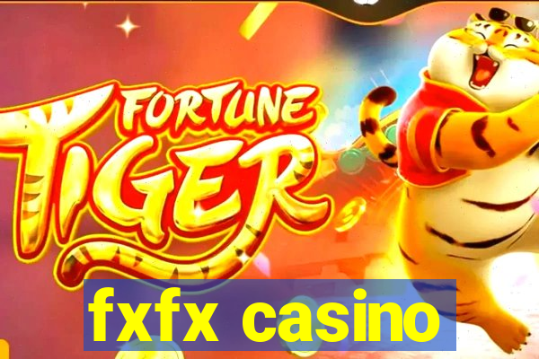 fxfx casino