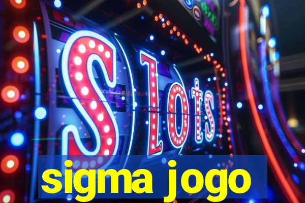 sigma jogo