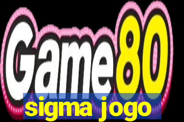 sigma jogo