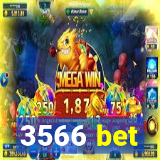 3566 bet