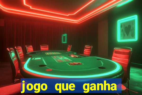 jogo que ganha dinheiro sem precisar depositar