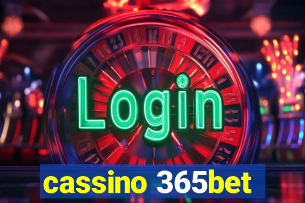 cassino 365bet