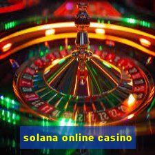 solana online casino