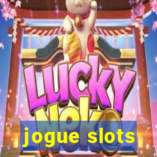 jogue slots