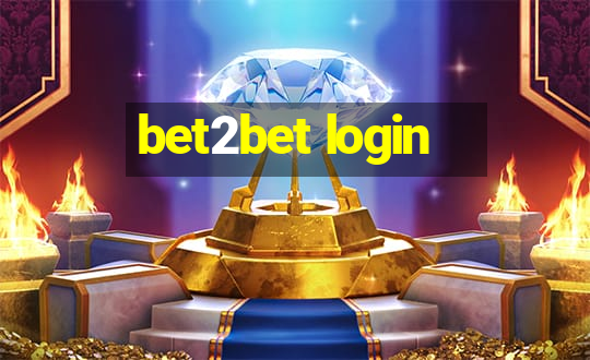 bet2bet login