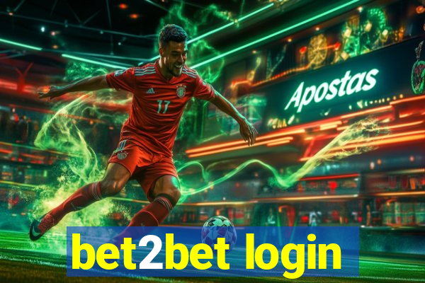 bet2bet login