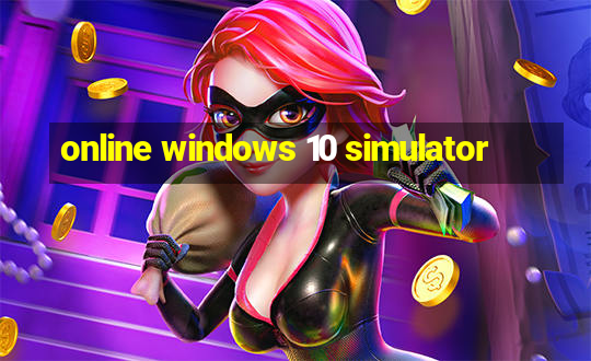 online windows 10 simulator