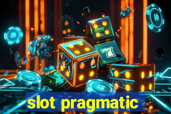 slot pragmatic