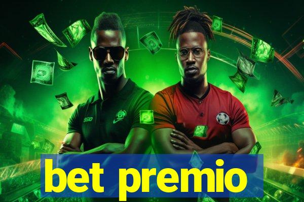 bet premio