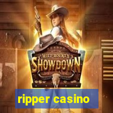 ripper casino