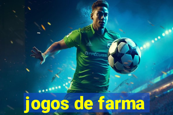 jogos de farma