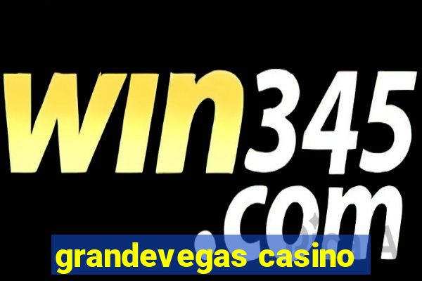 grandevegas casino