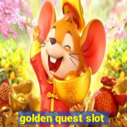 golden quest slot