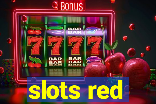 slots red