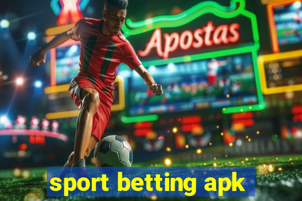 sport betting apk