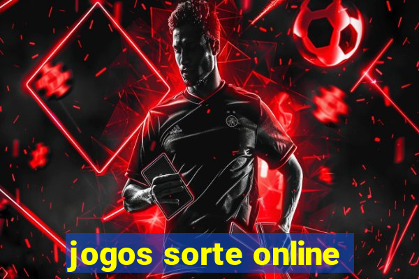 jogos sorte online