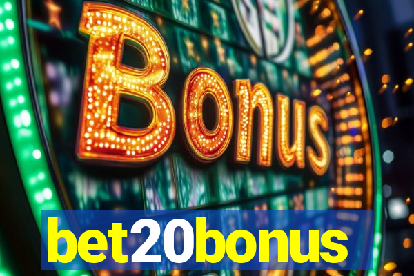 bet20bonus