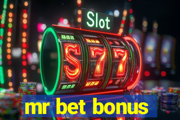 mr bet bonus