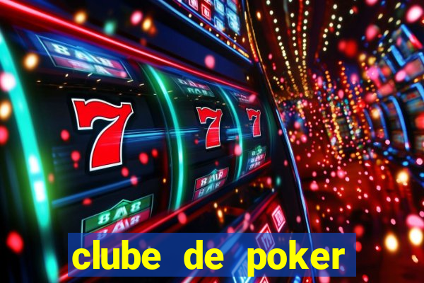 clube de poker s茫o paulo