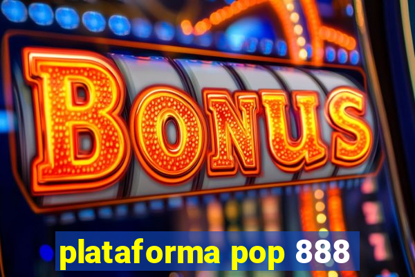 plataforma pop 888