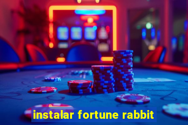 instalar fortune rabbit