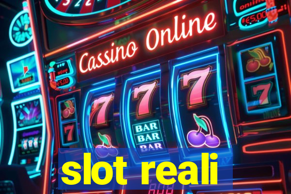 slot reali