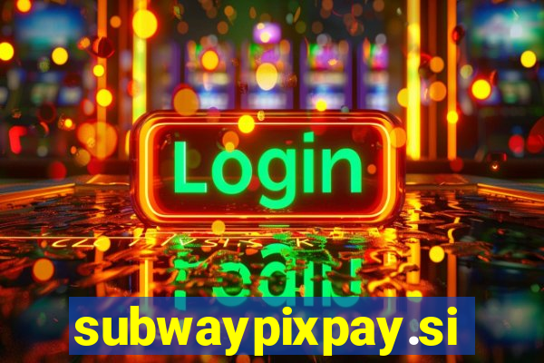 subwaypixpay.site