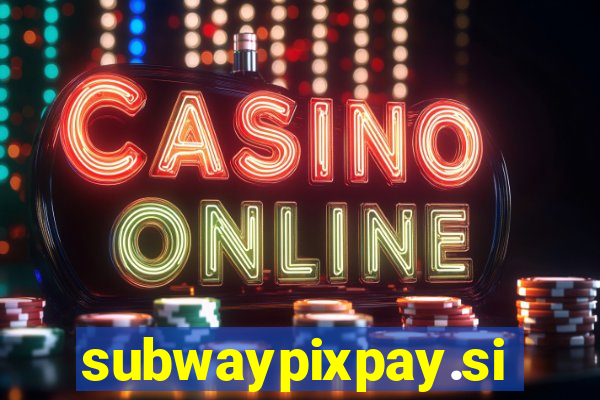 subwaypixpay.site