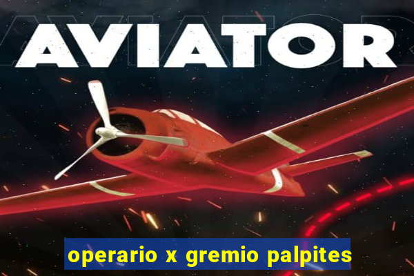 operario x gremio palpites