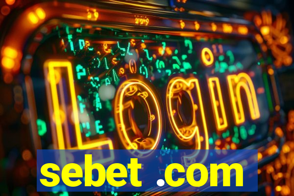 sebet .com