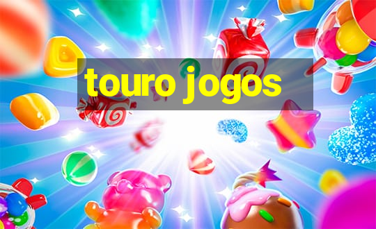 touro jogos