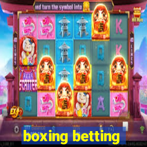 boxing betting