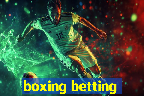 boxing betting