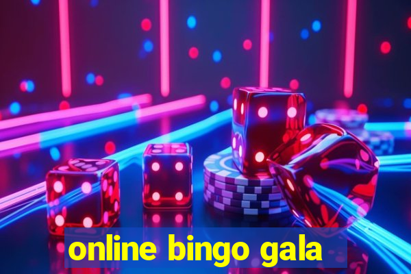 online bingo gala