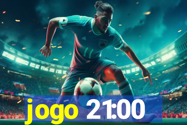 jogo 21:00