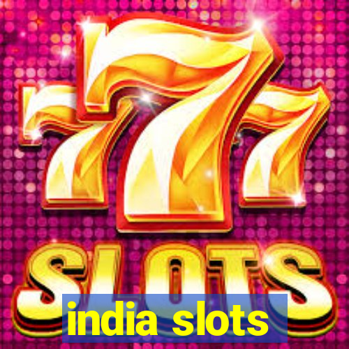 india slots