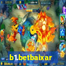 b1.betbaixar