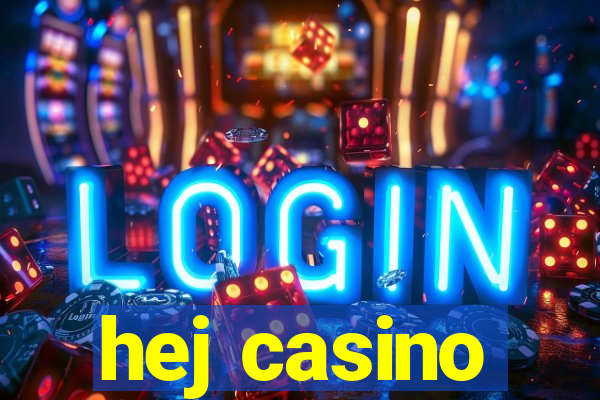 hej casino