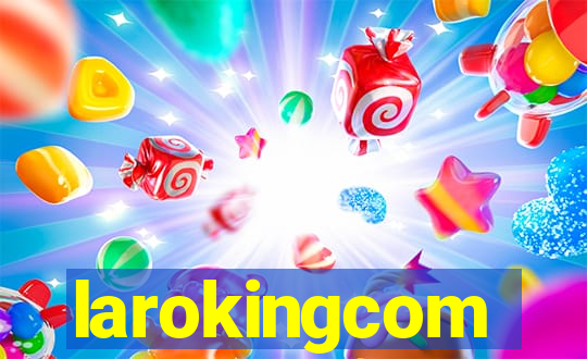 larokingcom