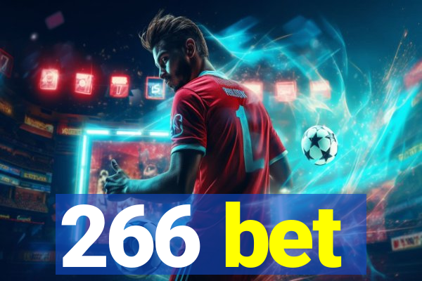 266 bet