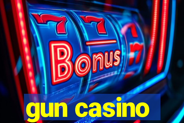 gun casino